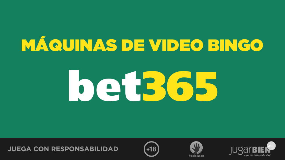 La oferta de bingo en bet365 son sus máquinas de vídeo bingo
